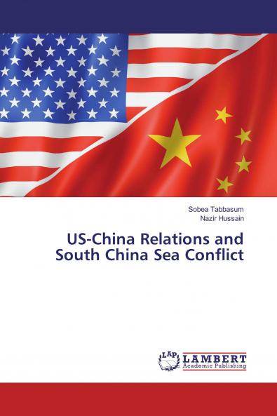 US-China Relations and South China Sea Conflict