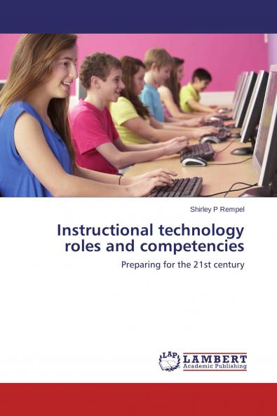 Instructional technology roles and competencies