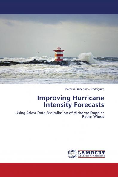 Improving Hurricane Intensity Forecasts