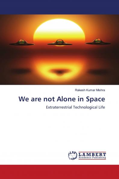 We are not Alone in Space