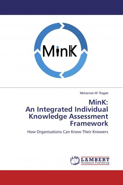 MinK: An Integrated Individual Knowledge Assessment Framework