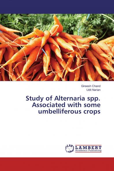 Study of Alternaria spp. Associated with some umbelliferous crops