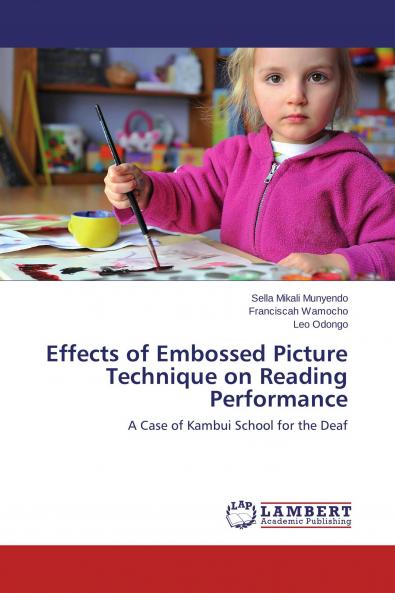 Effects of Embossed Picture Technique on Reading Performance
