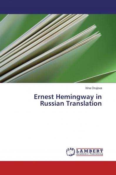 Ernest Hemingway in Russian Translation