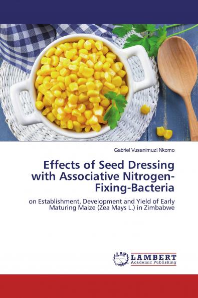 Effects of Seed Dressing with Associative Nitrogen-Fixing-Bacteria