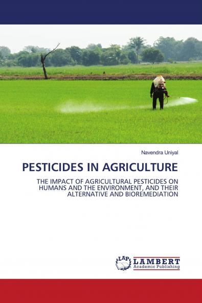 PESTICIDES IN AGRICULTURE
