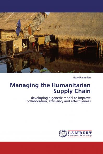 Managing the Humanitarian Supply Chain