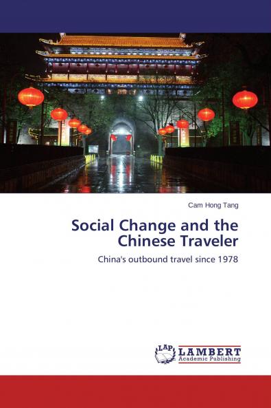 Social Change and the Chinese Traveler