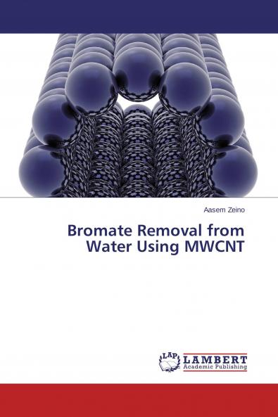 Bromate Removal from Water Using MWCNT