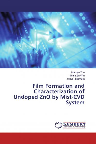 Film Formation and Characterization of Undoped ZnO by Mist-CVD System