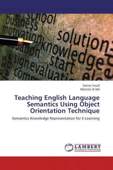 Teaching English Language Semantics Using Object Orientation Technique