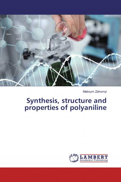 Synthesis structure and properties of polyaniline