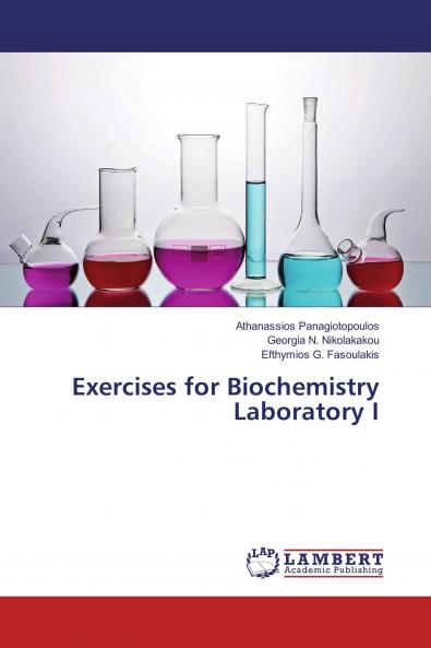 Exercises for Biochemistry Laboratory I