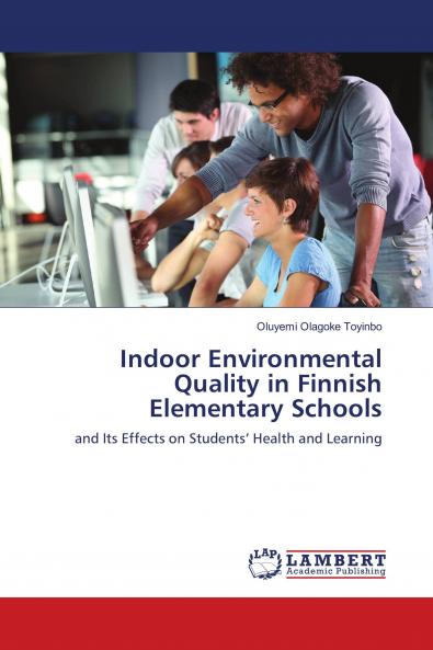 Indoor Environmental Quality in Finnish Elementary Schools