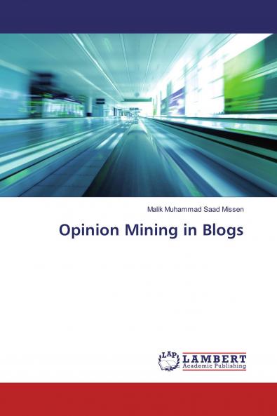 Opinion Mining in Blogs