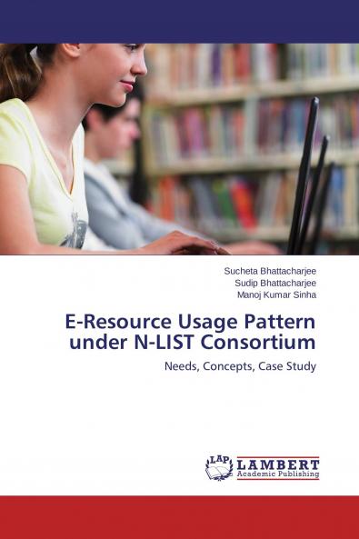 E-Resource Usage Pattern under N-LIST Consortium