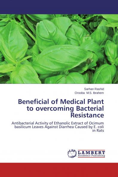 Beneficial of Medical Plant to overcoming Bacterial Resistance