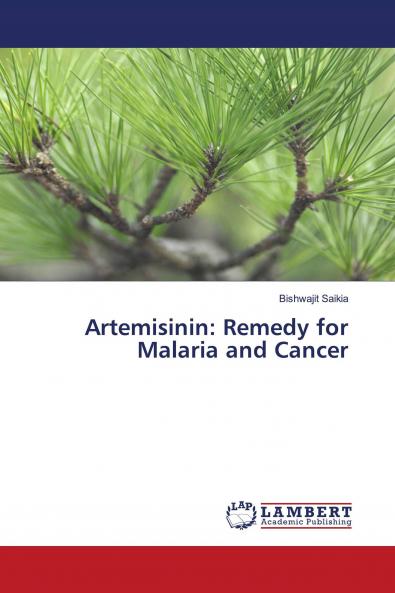 Artemisinin: Remedy for Malaria and Cancer