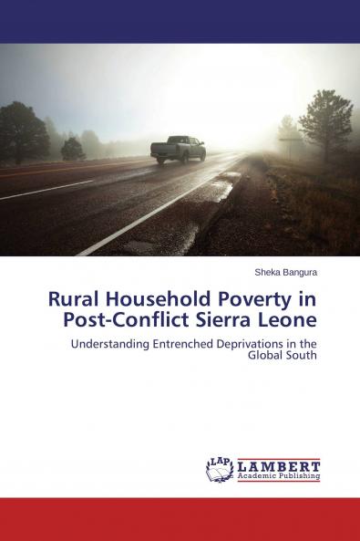 Rural Household Poverty in Post-Conflict Sierra Leone