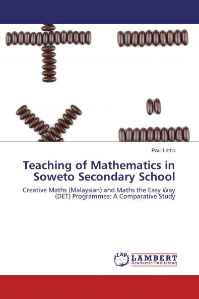 Teaching of Mathematics in Soweto Secondary School