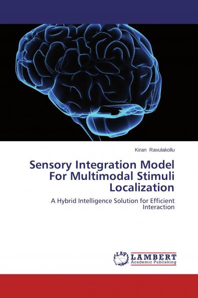 Sensory Integration Model For Multimodal Stimuli Localization
