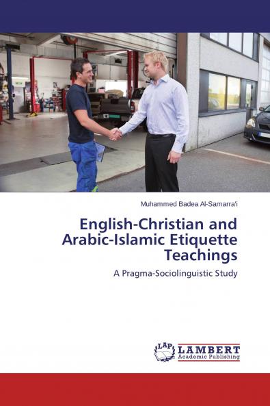English-Christian and Arabic-Islamic Etiquette Teachings