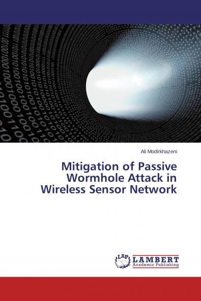 Mitigation of Passive Wormhole Attack in Wireless Sensor Network