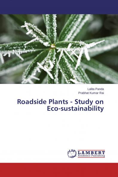 Roadside Plants - Study on Eco-sustainability