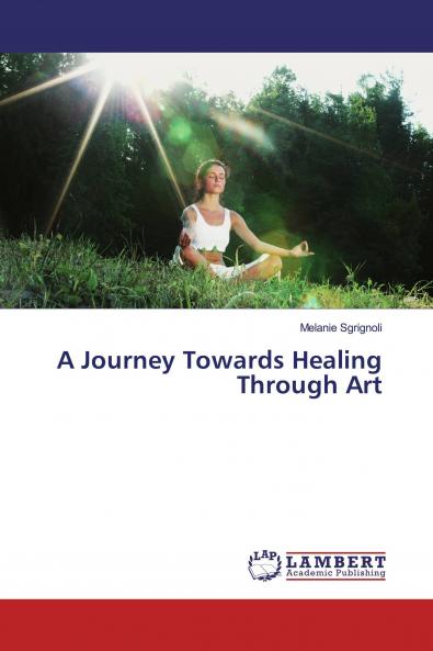 A Journey Towards Healing Through Art