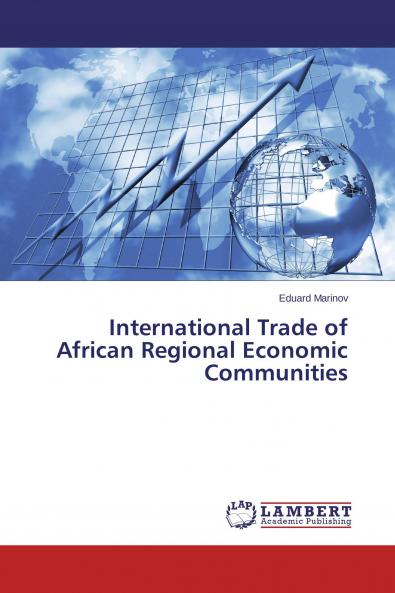 International Trade of African Regional Economic Communities