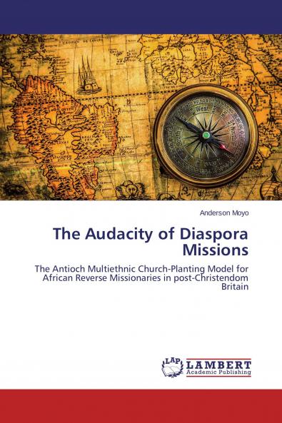 The Audacity of Diaspora Missions