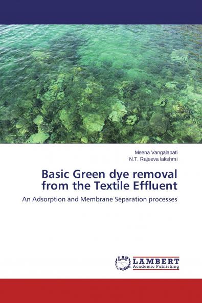 Basic Green dye removal from the Textile Effluent