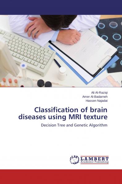 Classification of brain diseases using MRI texture