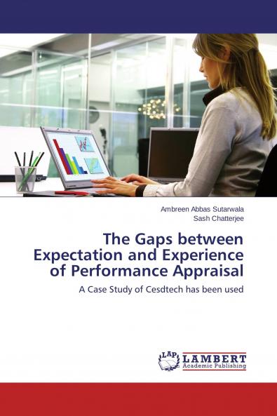 The Gaps between Expectation and Experience of Performance Appraisal