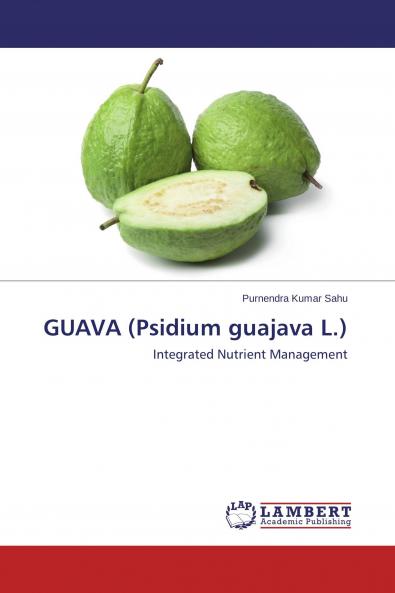 GUAVA (Psidium guajava L.)