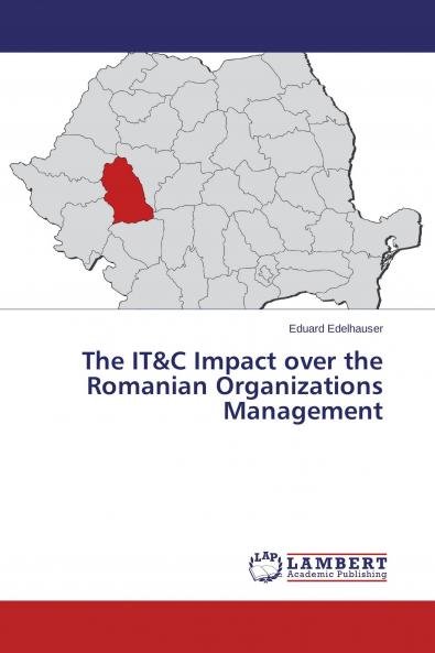 The IT&C Impact over the Romanian Organizations Management