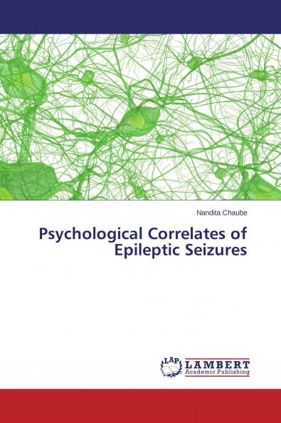 Psychological Correlates of Epileptic Seizures