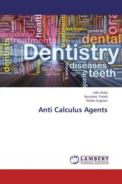 Anti Calculus Agents
