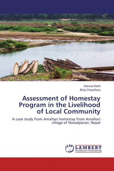 Assessment of Homestay Program in the Livelihood of Local Community