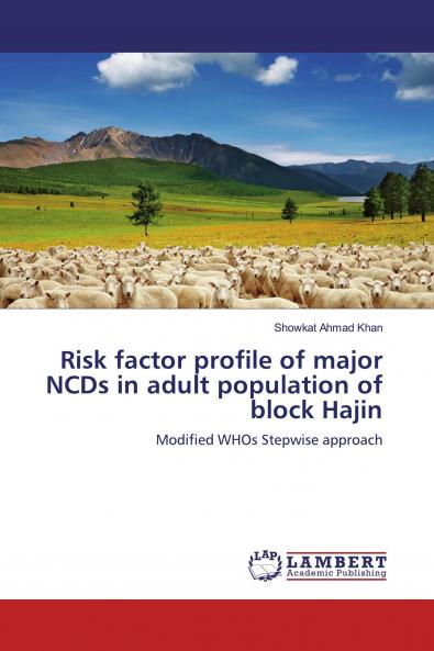 Risk factor profile of major NCDs in adult population of block Hajin