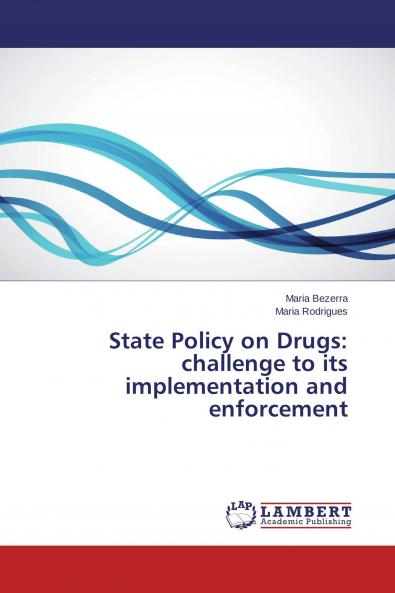 State Policy on Drugs