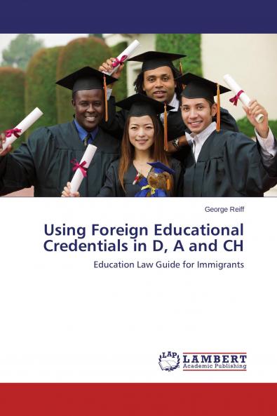 Using Foreign Educational Credentials in D A and CH