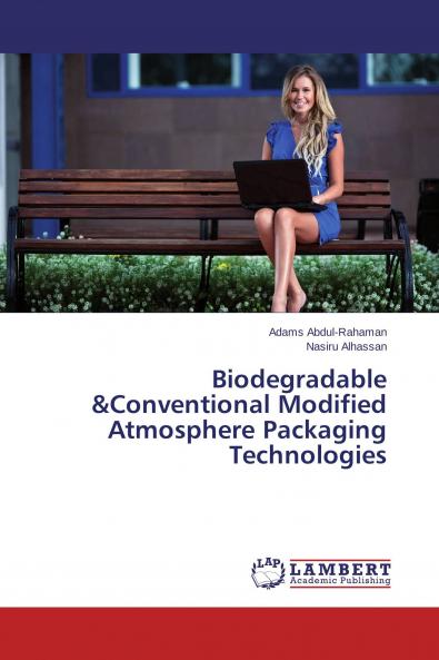 Biodegradable &Conventional Modified Atmosphere Packaging Technologies