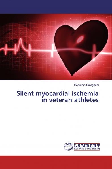 Silent myocardial ischemia in veteran athletes