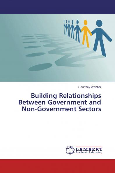 Building Relationships Between Government and Non-Government Sectors