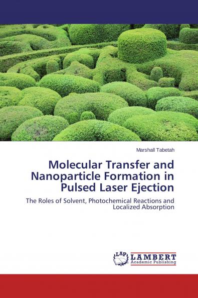 Molecular Transfer and Nanoparticle Formation in Pulsed Laser Ejection