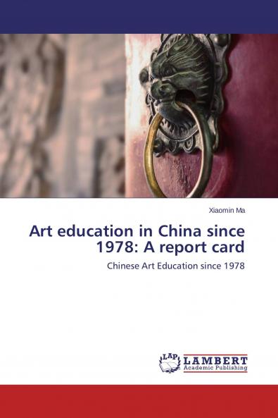 Art education in China since 1978