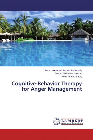Cognitive-Behavior Therapy for Anger Management