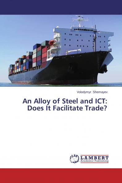 An Alloy of Steel and ICT