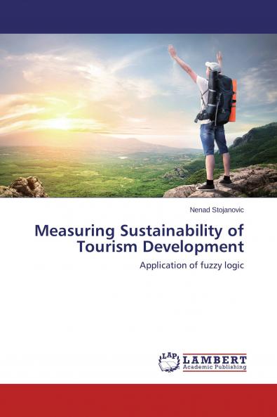 Measuring Sustainability of Tourism Development